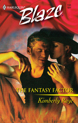 Title details for The Fantasy Factor by Kimberly Raye - Available